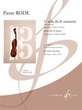 Pierre Rode: 1Er Solo Du 8E Concerto En La Mineur