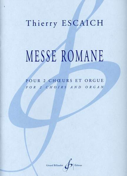 Thierry Escaich: Messe Romane