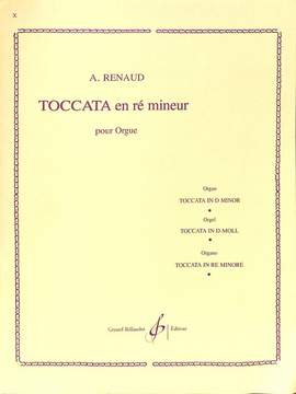 Albert Renaud: Toccata En Re Mineur Opus 108 No1