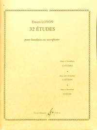 Ernest Loyon: 32 Etudes