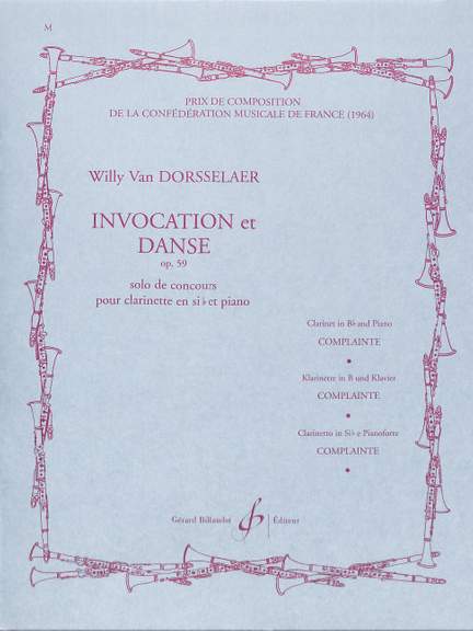 Willy van Dorsselaer: Invocation Et Danse