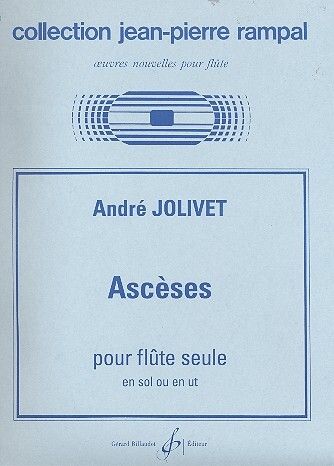 André Jolivet: Asceses