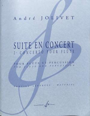 André Jolivet: Suite En Concert