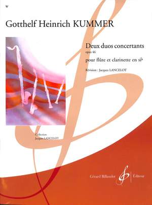Gotthelf Heinrich Kummer: 2 Duos Concertants Opus 46