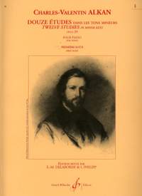 Charles-Valentin Alkan: 12 Etudes Dans Les Tons Mineurs Opus 39 Volume 1
