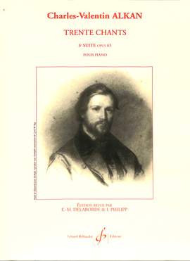 Charles-Valentin Alkan: 30 Chants Volume 3 Opus 65