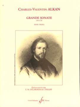 Charles-Valentin Alkan: Grande Sonate Opus 33