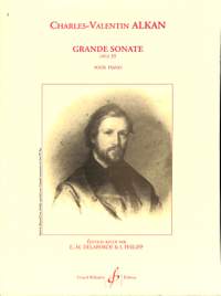 Charles-Valentin Alkan: Grande Sonate Opus 33