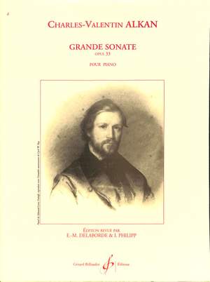 Charles-Valentin Alkan: Grande Sonate Opus 33