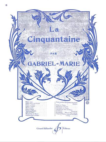 Gabriel Marie: La Cinquantaine