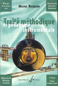Michel Ricquier: Traite Methodique De Pedagogie Instrumentale