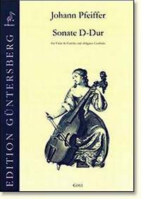 Johann Pfeiffer: Sonata in D-Dur für Viola da Gamba