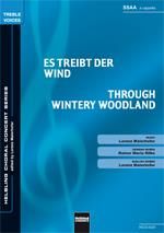 Lorenz Maierhofer: Es treibt der Wind/Through wintery woodland