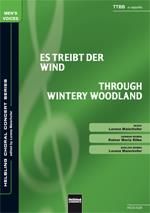 Lorenz Maierhofer: Es treibt der Wind/Through wintery woodland