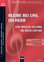 Lorenz Maierhofer: Bleibe bei uns, oh Herr/Stay with us oh Lord