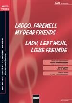 Ladoo, farewell my dear friends
