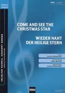 Lorenz Maierhofer: Come and see the Christmas star/Wieder naht der