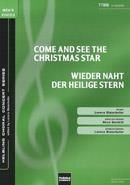 Lorenz Maierhofer: Come and see the Christmas star/Wieder naht der