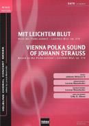 Johann Strauss Jr.: Mit leichtem Blut/Vienna Polka Sound