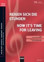 Lorenz Maierhofer: Neigen sich die Stunden/Now it's time for leaving