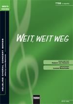 Weit, weit weg