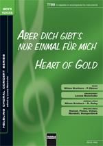 Nilsen Brothers: Heart of Gold/ Aber dich gibt's