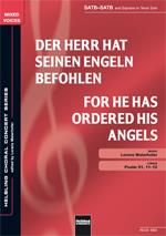Lorenz Maierhofer: For he has ordered his angels/Der Herr hat seinen