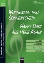 Milton Ager: Happy days are here again/Wochenend und Sonnensche