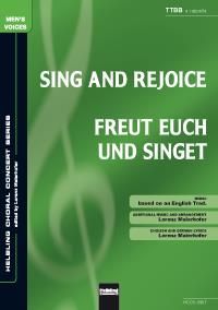 Sing and Rejoice/Freut euch und singet