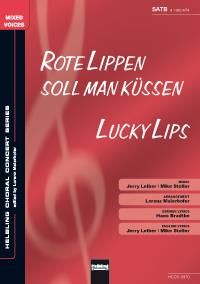 Jerry Leiber_Mike Stoller: Rote Lippen soll man küssen/Lucky Lips