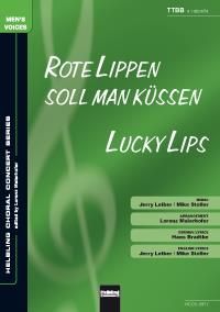 Jerry Leiber_Mike Stoller: Rote Lippen soll man küssen/Lucky Lips