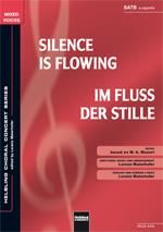 Wolfgang Amadeus Mozart: Silence is flowing / Im Fluss der Stille