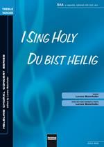 Lorenz Maierhofer: I Sing holy / Du bist heilig