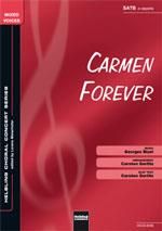Georges Bizet: Carmen Forever