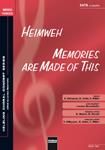 Memories are made of this / Heimweh