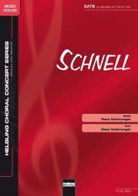 Hans Unterweger: Schnell