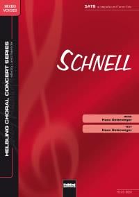 Hans Unterweger: Schnell