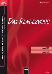 Oliver Gies: Das Rendezvous