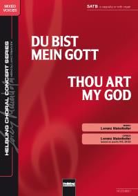 Lorenz Maierhofer: Thou art my God / Du bist mein Gott