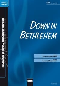 Lorenz Maierhofer: Down in Bethlehem