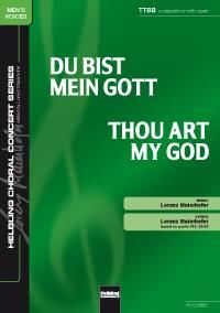 Lorenz Maierhofer: Thou art my God / Du bist mein Gott