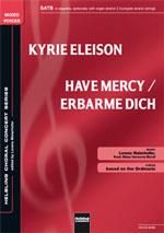 Lorenz Maierhofer: Kyrie eleison/Have mercy/Erbarme dich