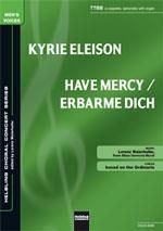Lorenz Maierhofer: Kyrie eleison/Have mercy/Erbarme dich
