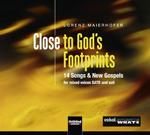 Lorenz Maierhofer: Close to God's Footprints - The CD