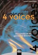 4 Voices - Das Chorbuch fur gemischte Stimmen SATB