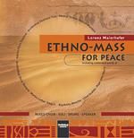 Lorenz Maierhofer: Ethno-Mass for peace - The CD