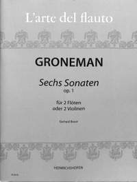 Groneman: Sonaten(6) Op.1
