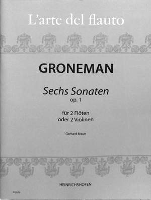 Groneman: Sonaten(6) Op.1