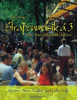Heger: Straßenmusik à 3, Band 1 (Quer-/Altblockflöte)
