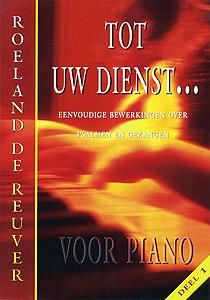 R. de Reuver: Tot Uw Dienst 1 (Eenvoudige)